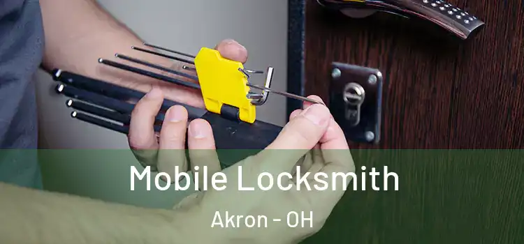 Mobile Locksmith Akron - OH